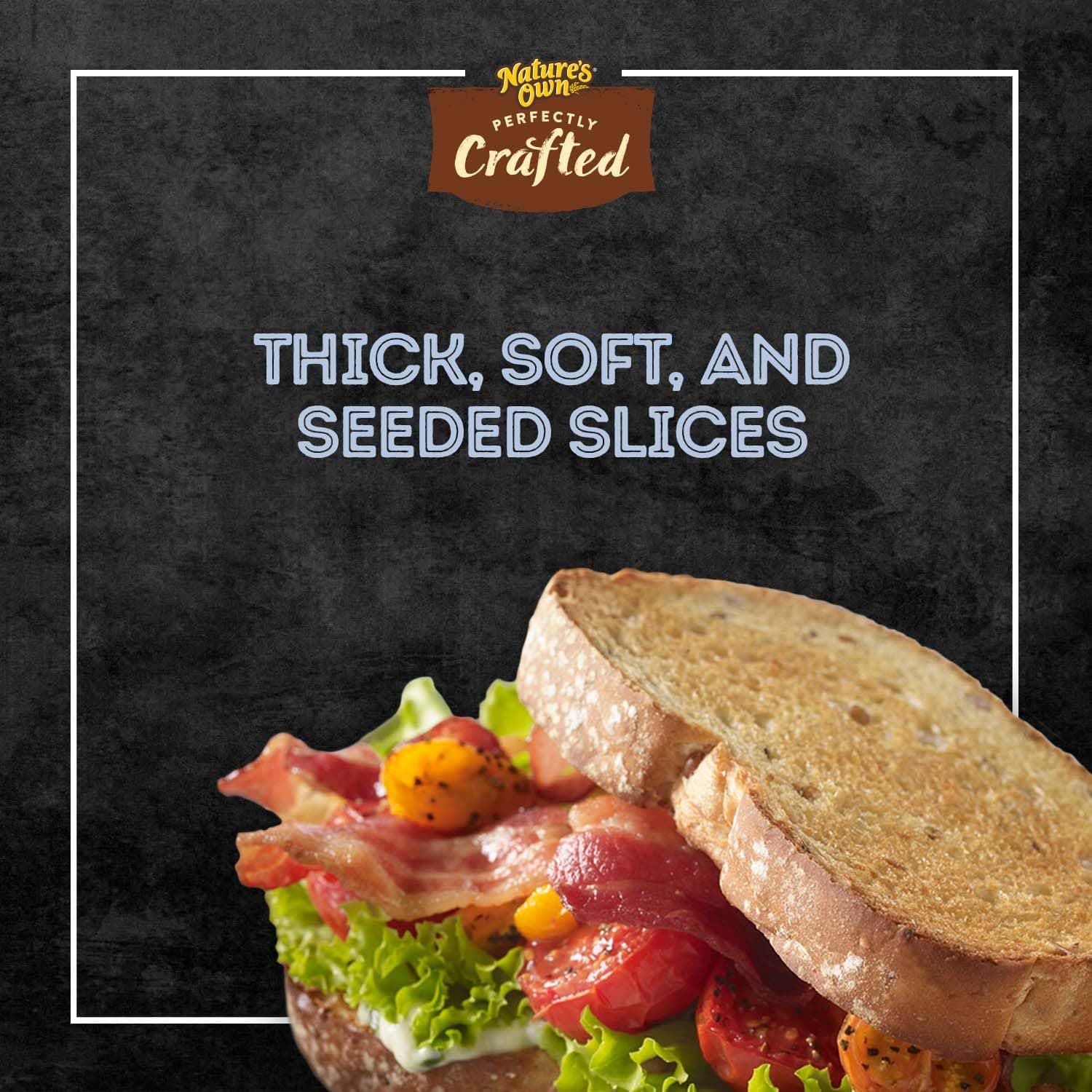 Nature's Own Perfectly Crafted Multigrain Bread, Thick Sliced Non-GMO Sandwich Bread, 22 oz Loaf thumbnail 5