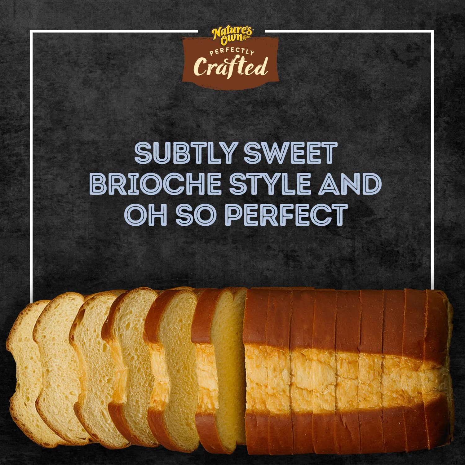 Nature's Own Perfectly Crafted Brioche Style Bread, Thick Sliced Non-GMO Brioche Bread, 22 oz Loaf thumbnail 4