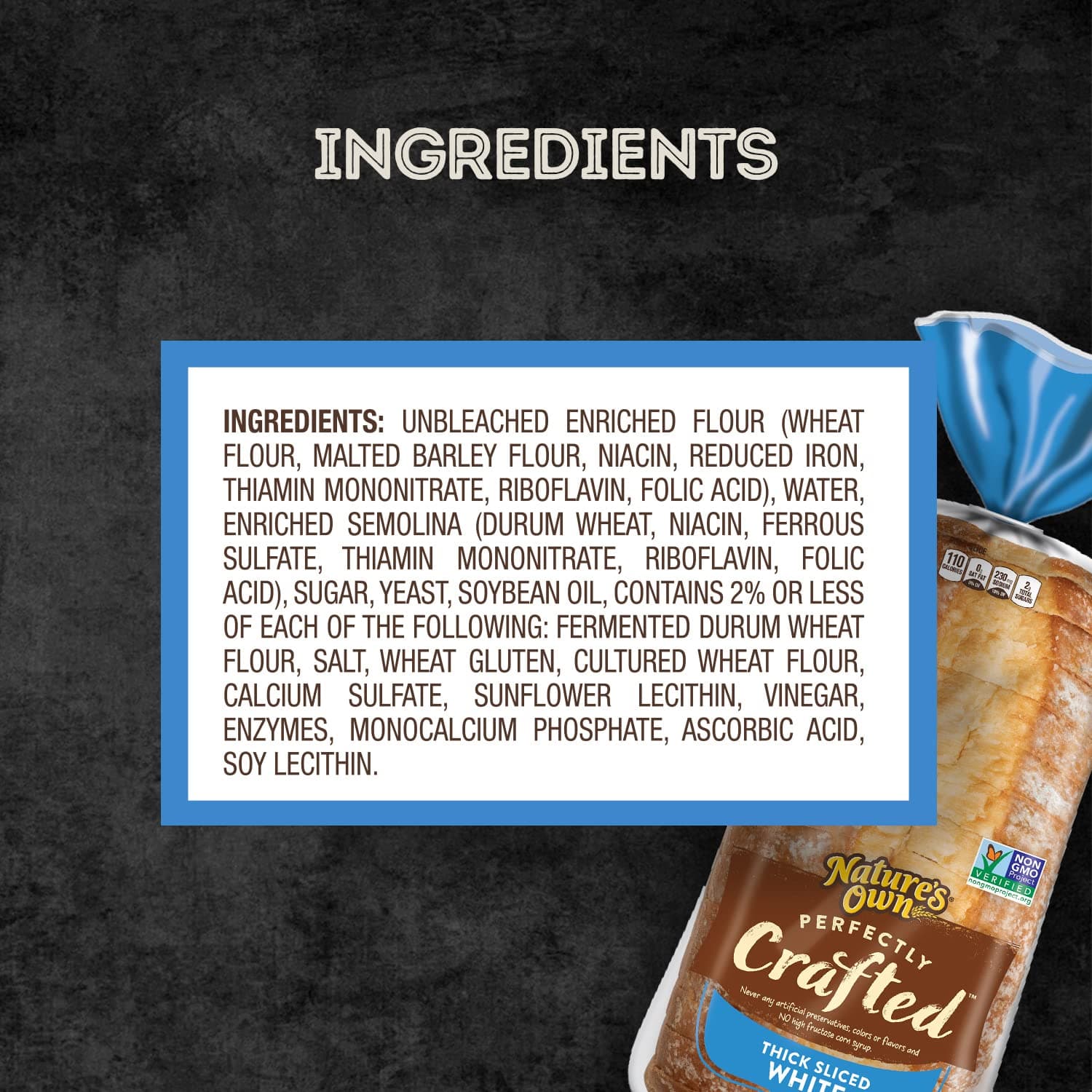 Nature's Own Perfectly Crafted White Bread, Thick Sliced Non-GMO Sandwich Bread, 22 oz Loaf thumbnail 8