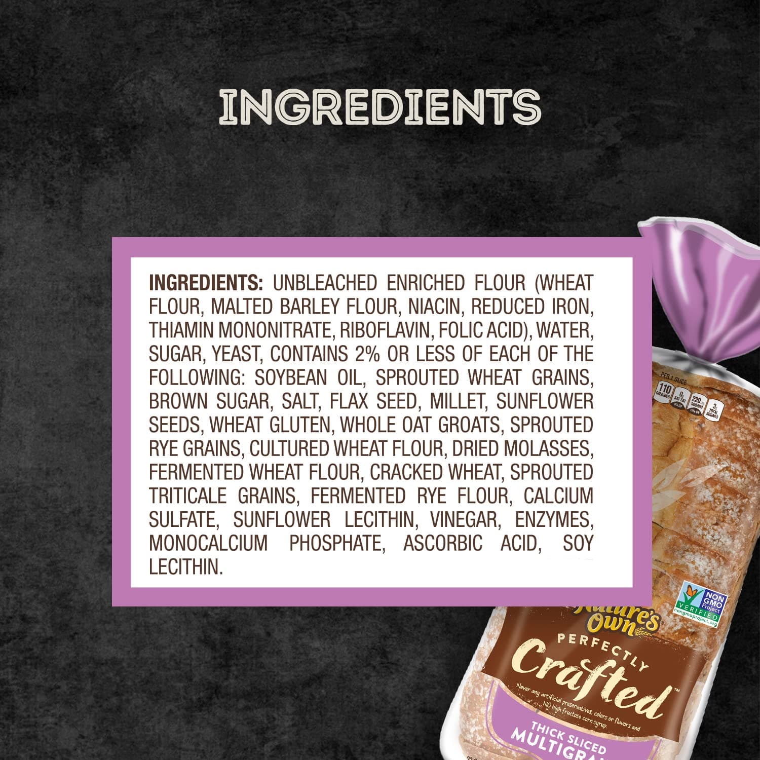 Nature's Own Perfectly Crafted Multigrain Bread, Thick Sliced Non-GMO Sandwich Bread, 22 oz Loaf thumbnail 4